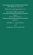 The Balance Between Industry and Agriculture in Economic Development: Sector Proportions v.2: Proceedings of the Eighth World Congress of the International Economic Association, Delhi, India