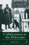 ISBN 9780333688939 product image for The Collaboration in the Holocaust: Crimes of the Local Police in Belorussia and | upcitemdb.com