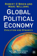 Global Political Economy: Evolution and Dynamics
