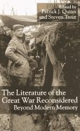 The Literature of the Great War Reconsidered: Beyond Modern Memory