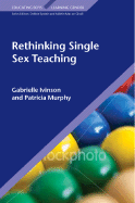 Rethinking Single-Sex Teaching