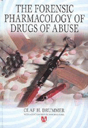 ISBN 9780340762578 product image for The Forensic Pharmacology of Drugs of Abuse | upcitemdb.com