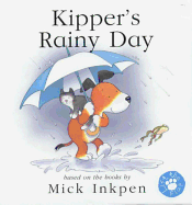 Kipper's Rainy Day