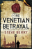 The Venetian Betrayal