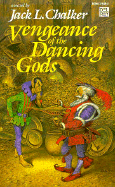 Vengeance of the dancing gods