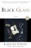 Black Glass: Stories