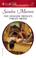 The Spanish Prince's Virgin Bride: Billionaires' Brides: Pregnant by Their Princes...