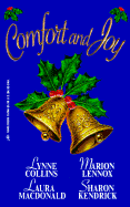 Comfort and Joy: Christmas Present/The Way We Were/A Miracle or Two/The Real Christmas Message