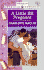A Little Bit Pregnant (Harlequin American Romance, No. 728)