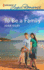 To Be a Family