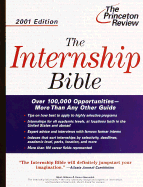 Internship Bible, 2001 Edition