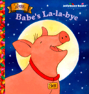 Babe's La-La-Bye