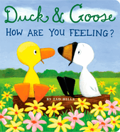 Duck and Goose: How are You Feeling?
