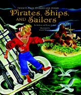 Pirates, ships and sailors.