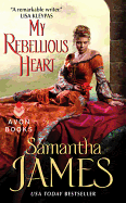 My Rebellious Heart
