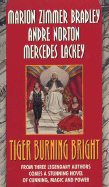 Tiger Burning Bright