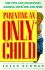 Parenting an Only Child