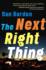 The Next Right Thing: a Novel