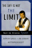 The Sky Is Not the Limit: Adventures of an Urban Astrophysicist