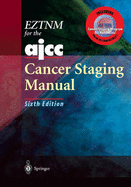Eztnm for the Ajcc Cancer Staging Manual