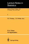 R.A.Fisher: An Appreciation