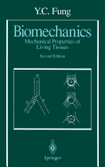 Biomechanics mechanical properties of living tissues