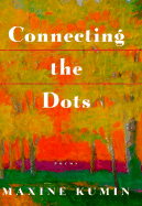 Connecting the Dots: Poems