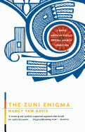 The Zuni Enigma