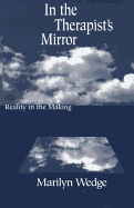 In the Therapists Mirror