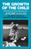 The Growth of the Child: Reflections on Human Development