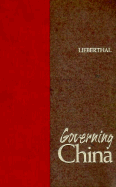Governing China: From Revolution Through Reform