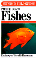 Field Guide to Pacific Coast Fishes of North America