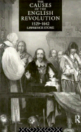 The causes of the English Revolution, 1529-1642. -