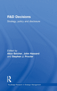 R&d Decisions: Strategy Policy and Innovations