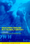 Analysing English in a Global Context: A Reader