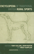 Encyclopedia of Traditional British Rural Sports