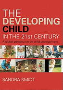 developing child in the 21st century