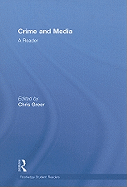 Crime and Media: A Reader