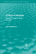 Critics of Society: Radical Thought in North America