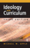Ideology and Curriculum