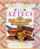 Art from the Past: the Aztecs