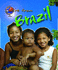 We're from Brazil