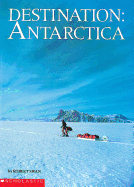 Destination Antarctica