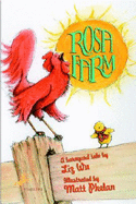 Rosa Farm: A Barnyard Tale