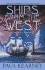 Ships from the West