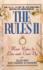 The Rules II More Rules to (Oeb) Live and Love by