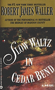Slow Waltz in Cedar Bend