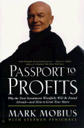 Passport to Profits: Why the Next Investment Windfalls Will be Found Abroad and How to Grab Your Share