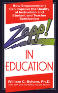 zapp in education how empowerment can improve the quality of instruction an