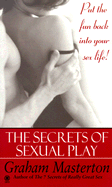 The Secrets of Sexual Play